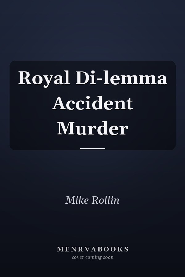Royal Di-lemma Accident Murder