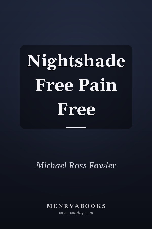 Nightshade Free Pain Free