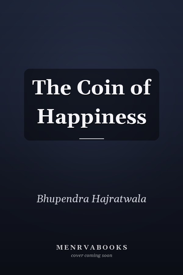 The Coin of Happiness