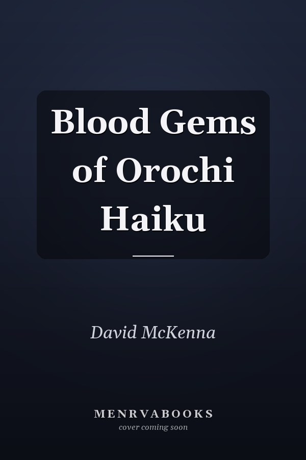 Blood Gems of Orochi Haiku