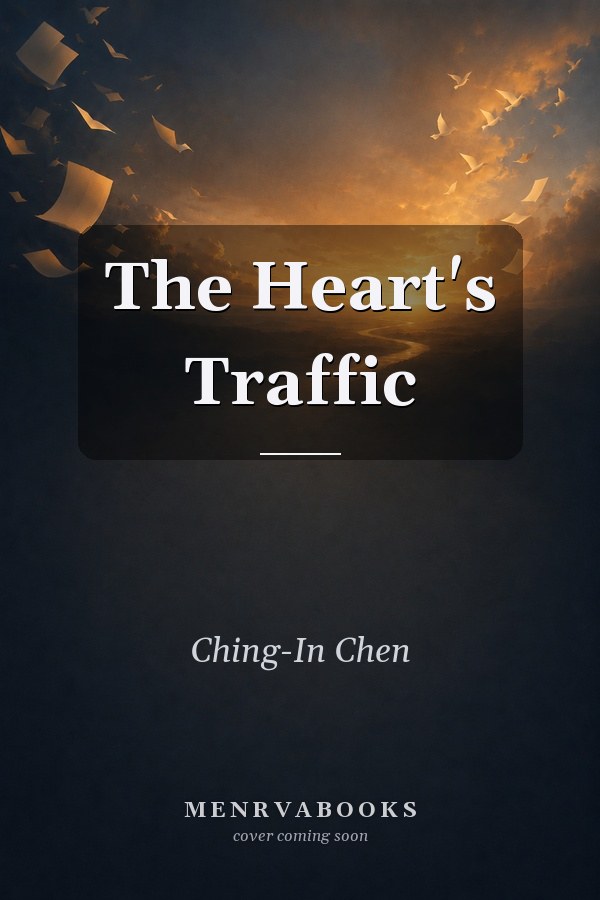 The Heart's Traffic
