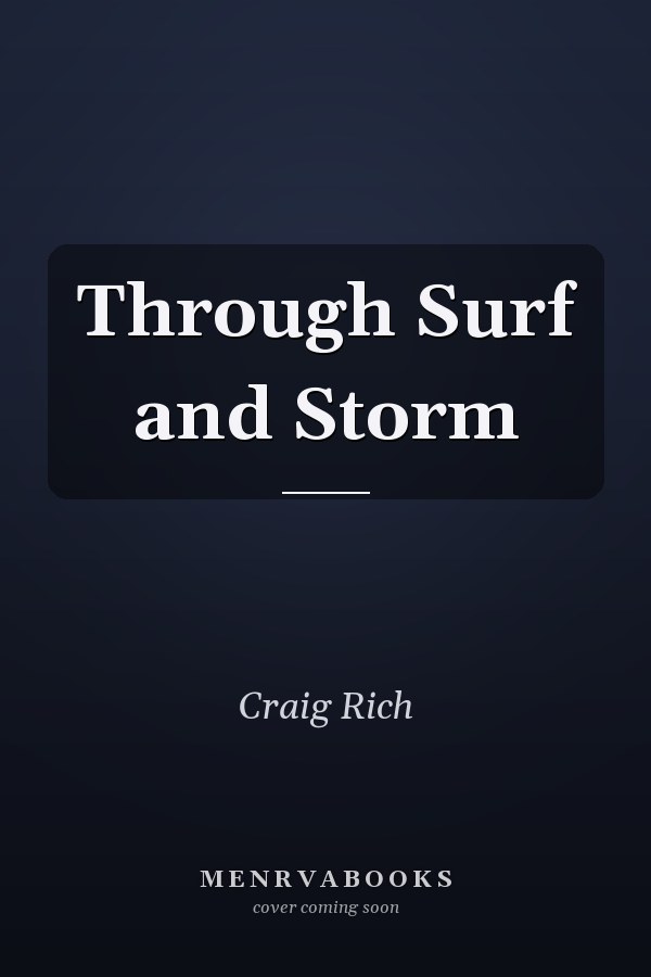 Through Surf and Storm