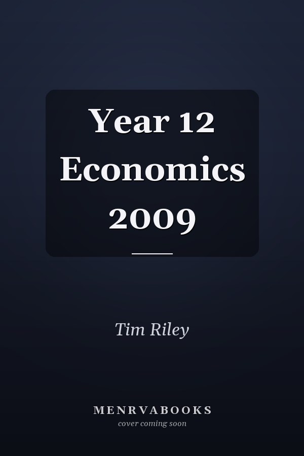 Year 12 Economics 2009