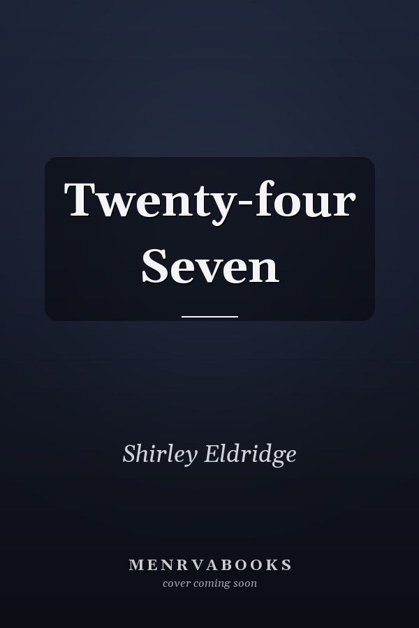 Twenty-four Seven