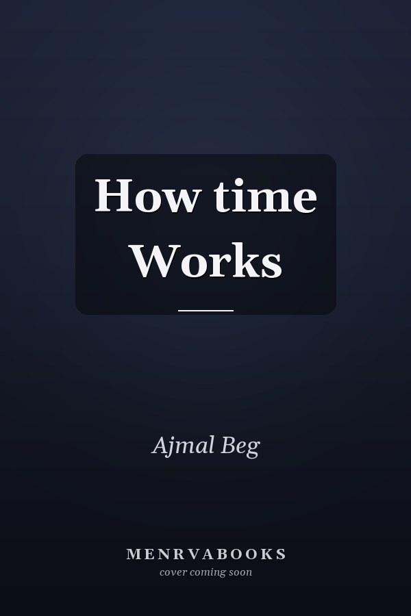 How time Works