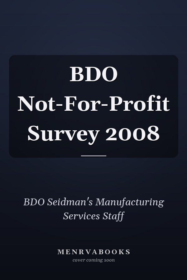 BDO Not-For-Profit Survey 2008