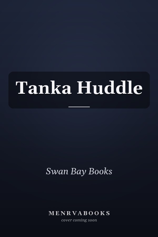 Tanka Huddle