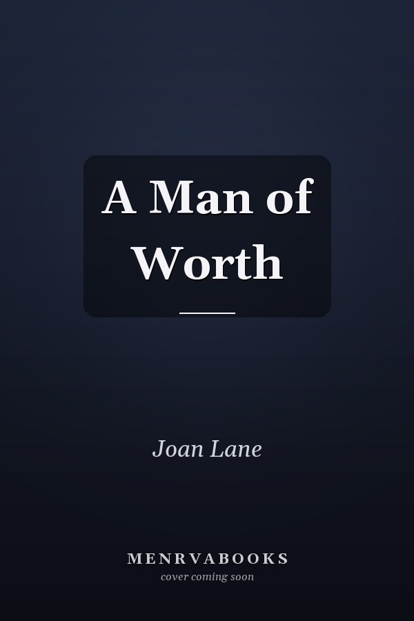 A Man of Worth
