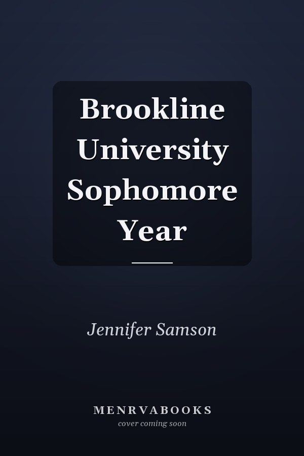 Brookline University Sophomore Year
