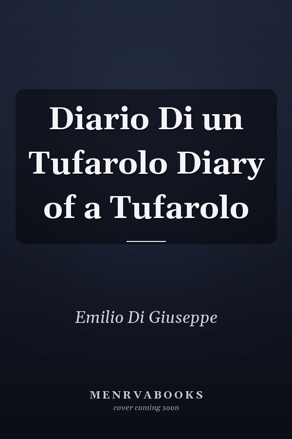 Diario Di un Tufarolo Diary of a Tufarolo