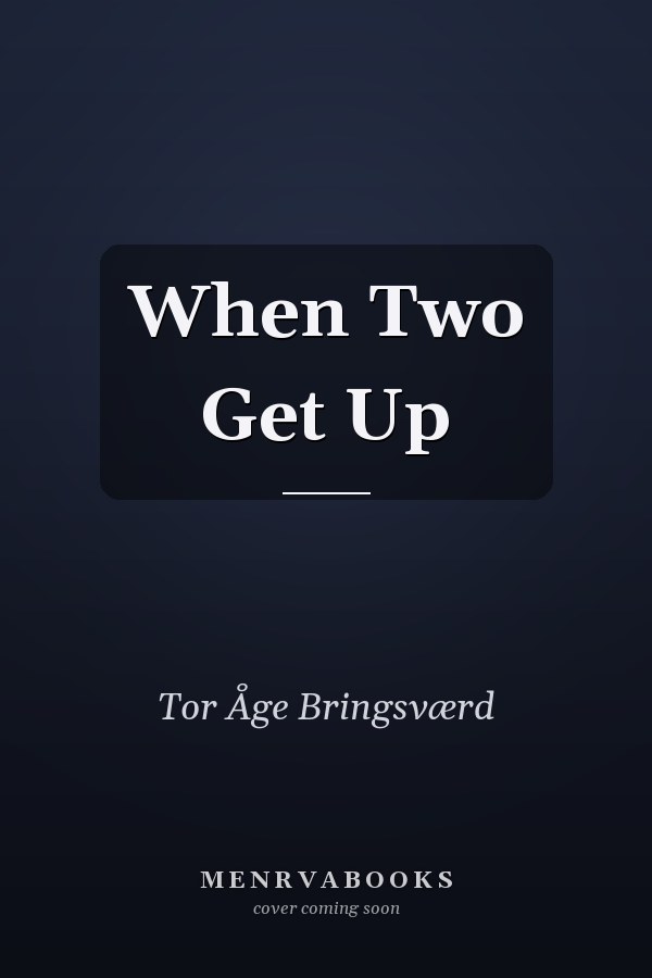 When Two Get Up