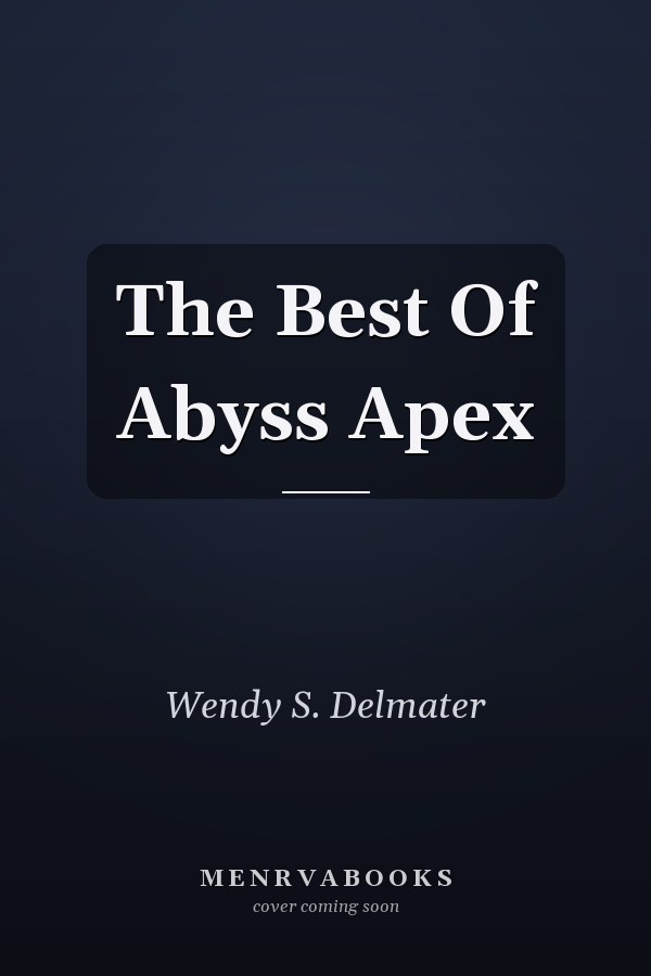 The Best of Abyss Apex