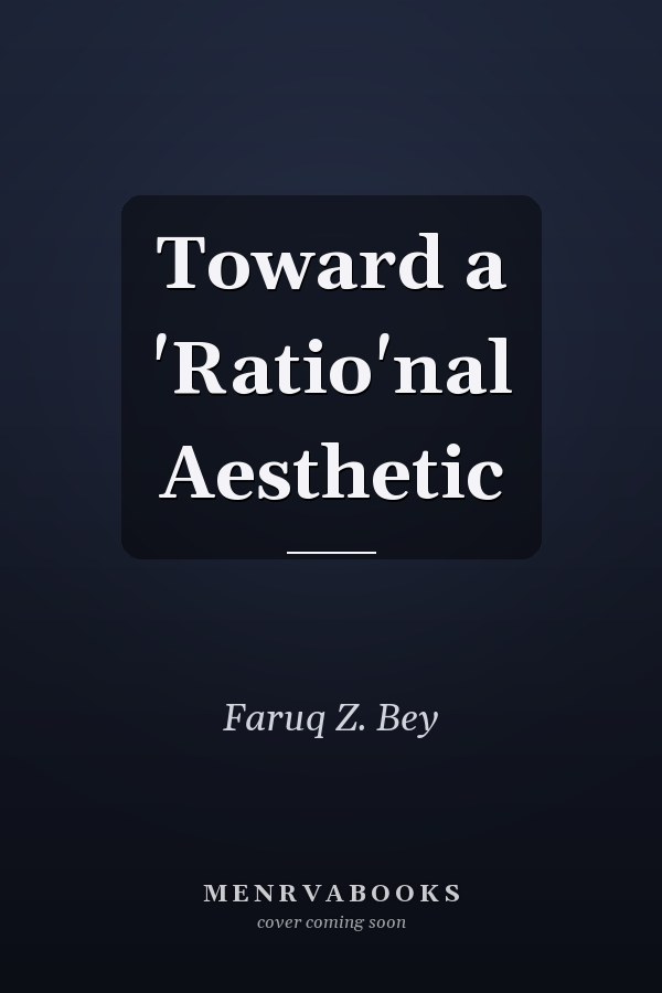 Toward a 'Ratio'nal Aesthetic