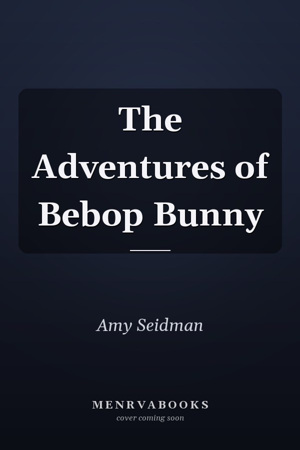 The Adventures of Bebop Bunny