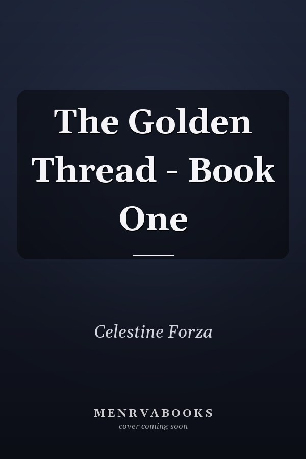 The Golden Thread - Book One