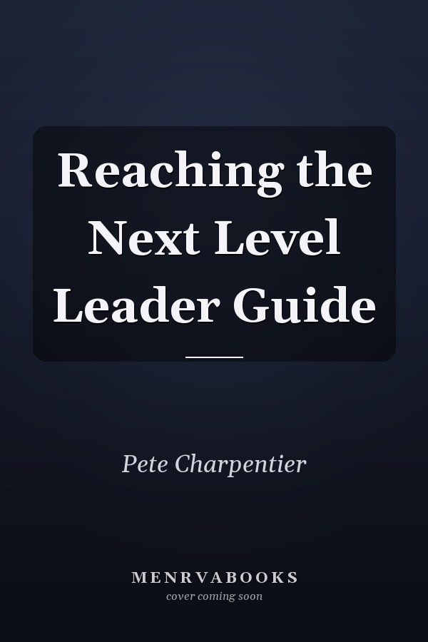 Reaching the Next Level Leader Guide