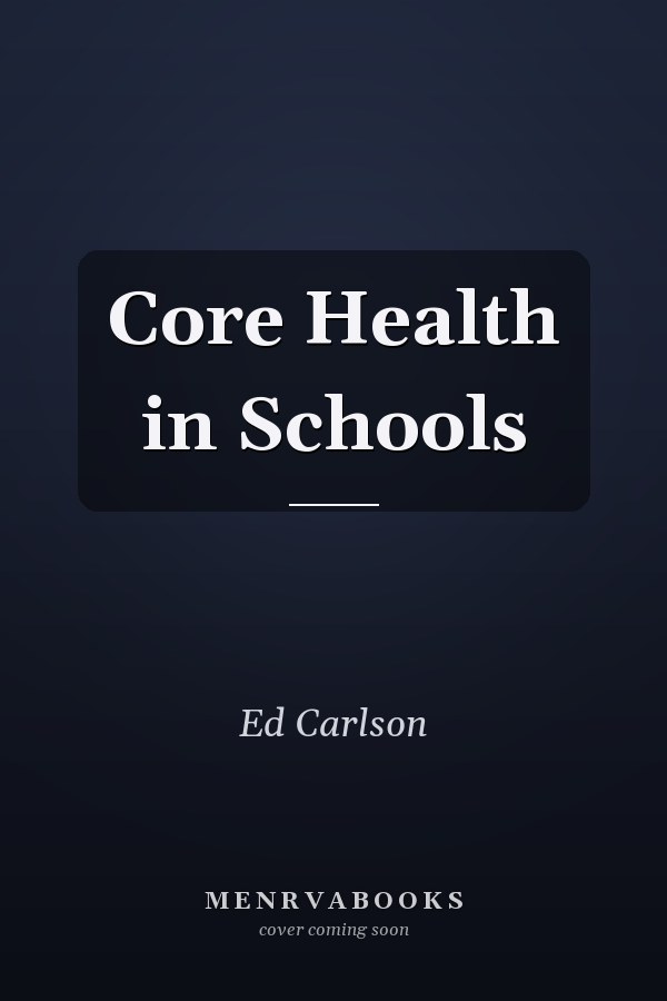 Core Health in Schools