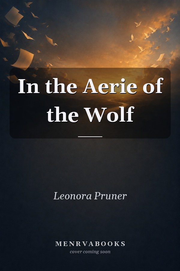 In the Aerie of the Wolf