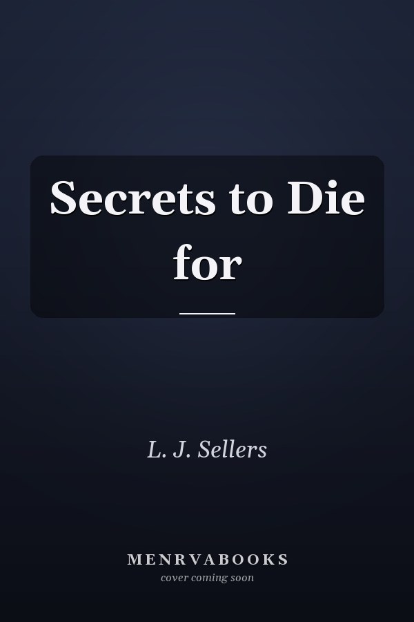 Secrets to Die for