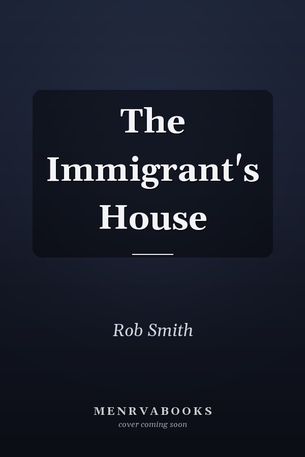 The Immigrant's House