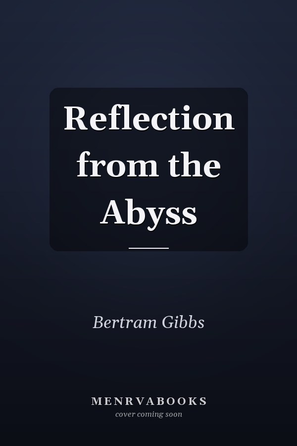 Reflection from the Abyss