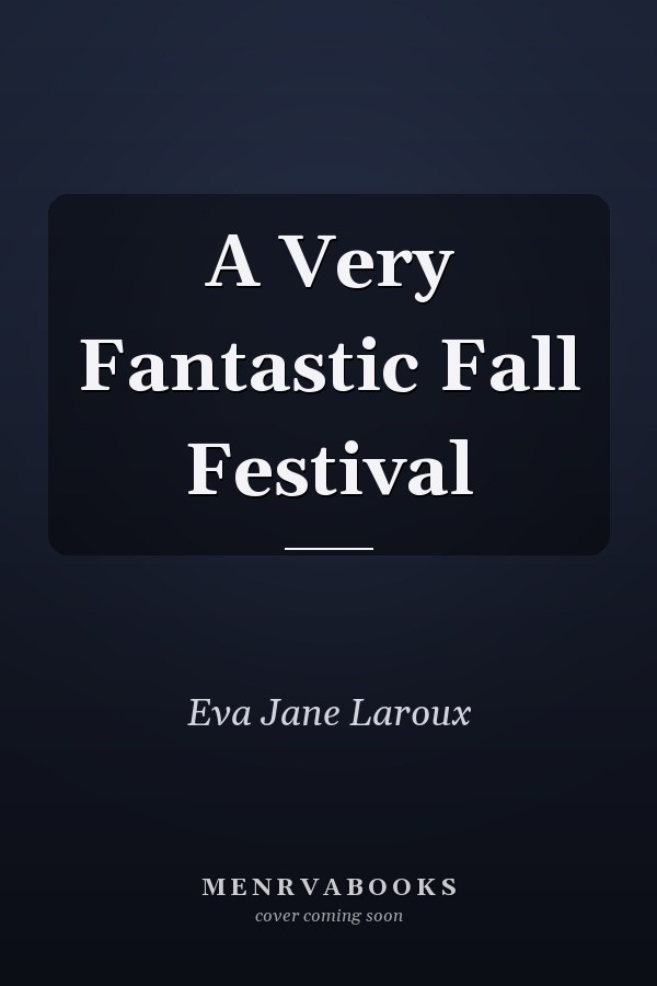 A Very Fantastic Fall Festival