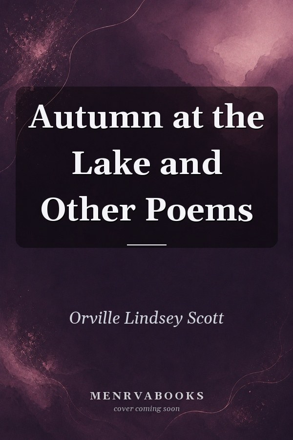 Autumn at the Lake and Other Poems