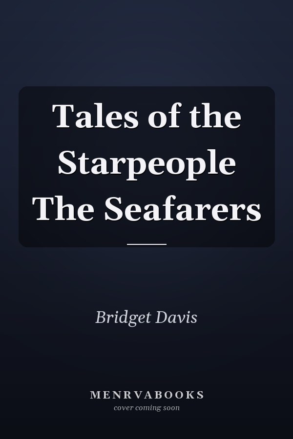 Tales of the Starpeople The Seafarers