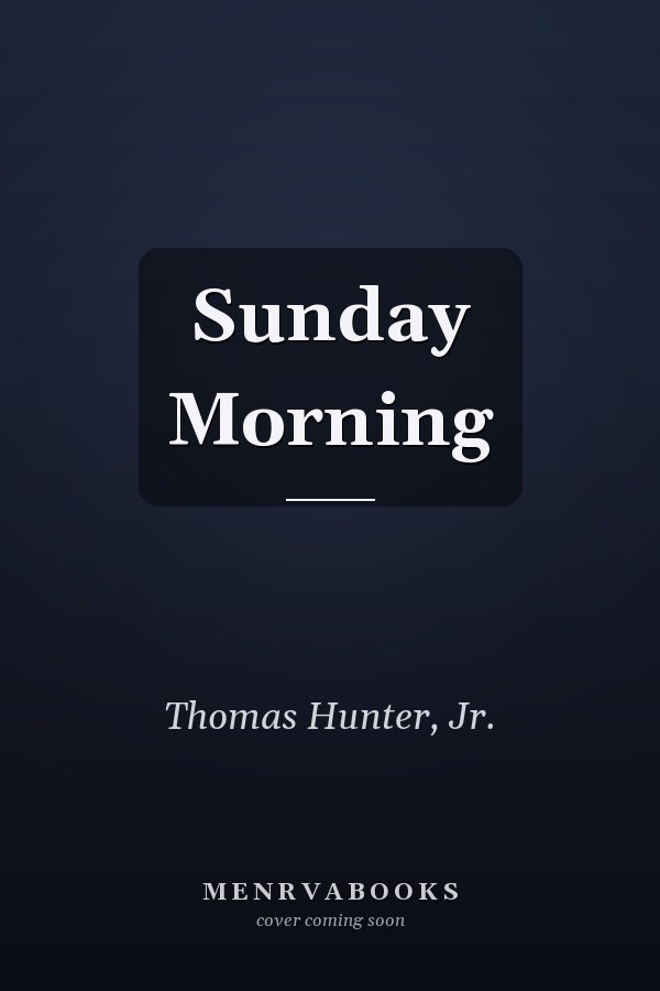 Sunday Morning