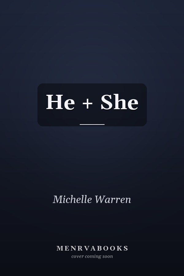 He + She