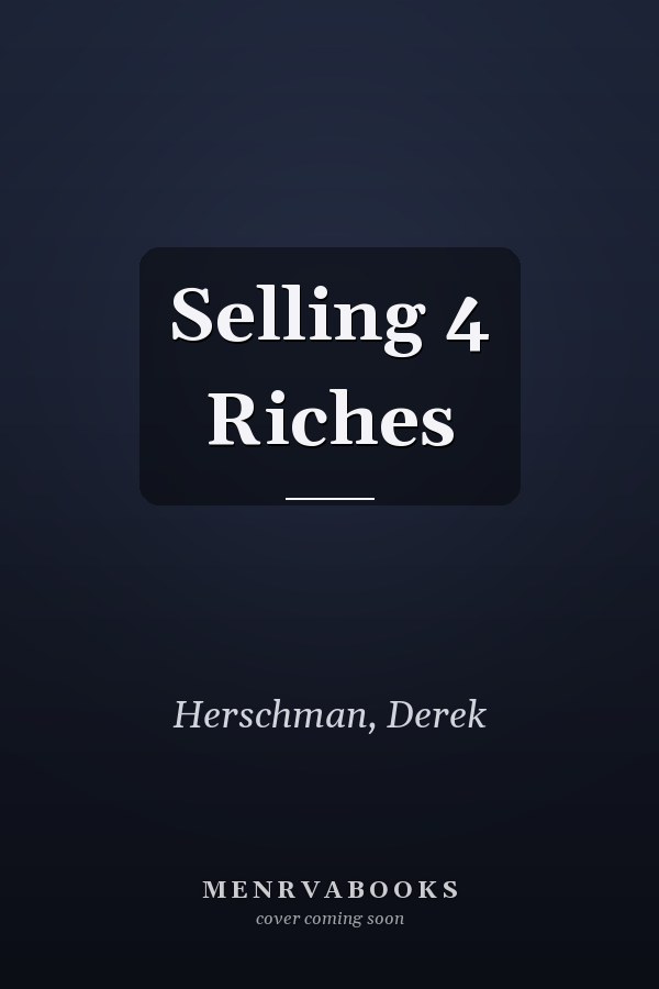 Selling 4 Riches