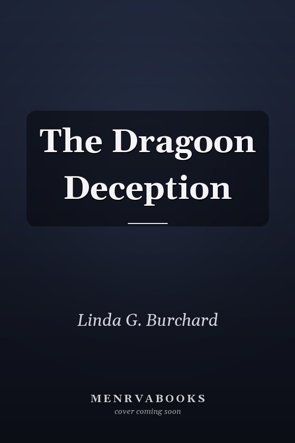 The Dragoon Deception