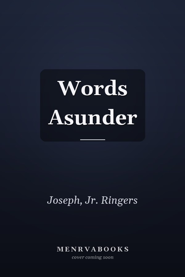 Words Asunder