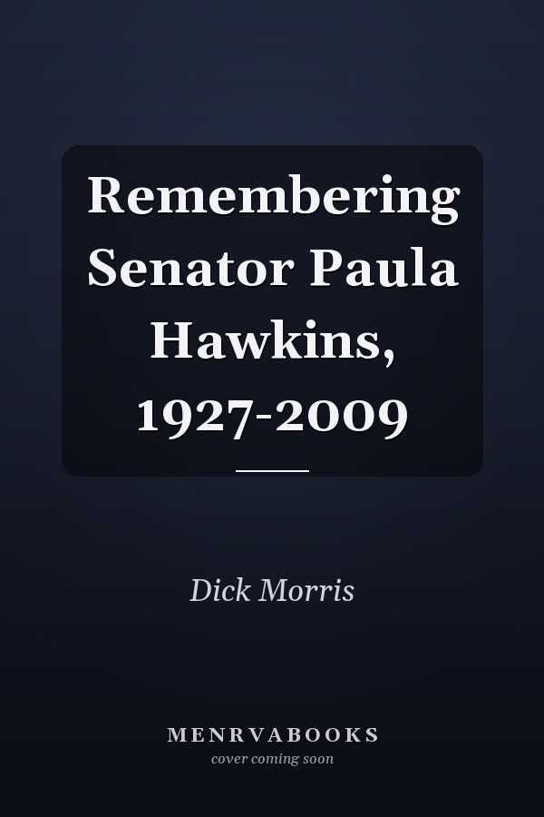 Remembering Senator Paula Hawkins, 1927-2009