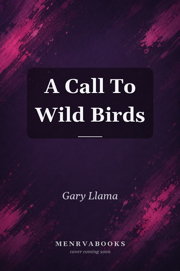 A Call To Wild Birds