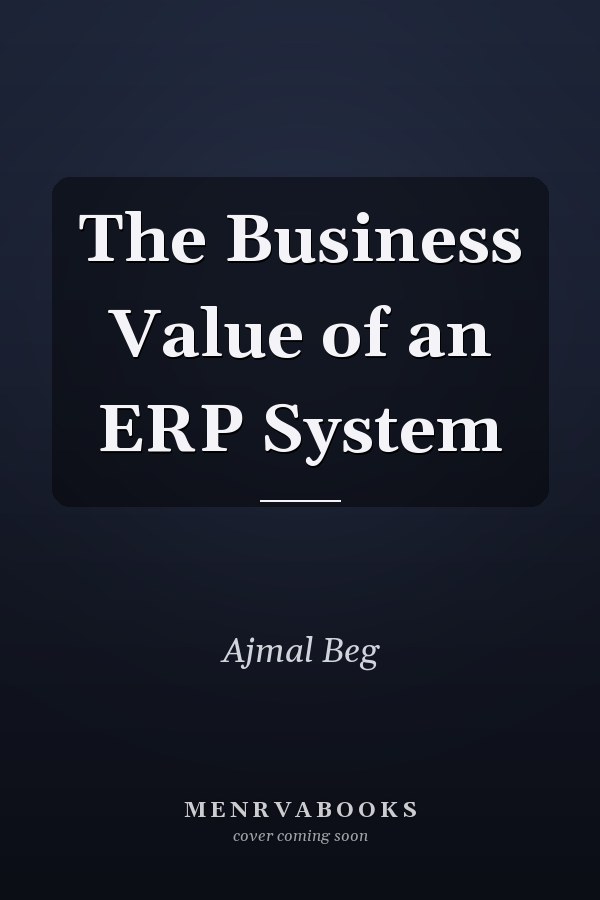 The Business Value of an ERP System