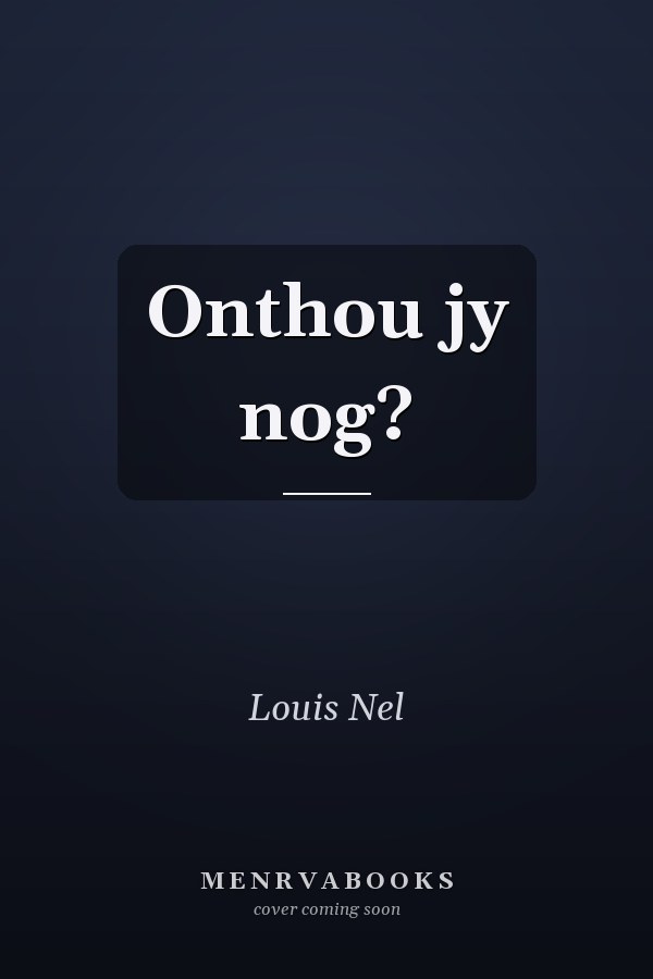 Onthou jy nog?