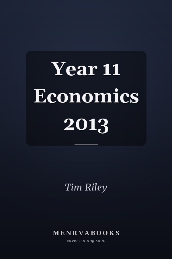 Year 11 Economics 2013