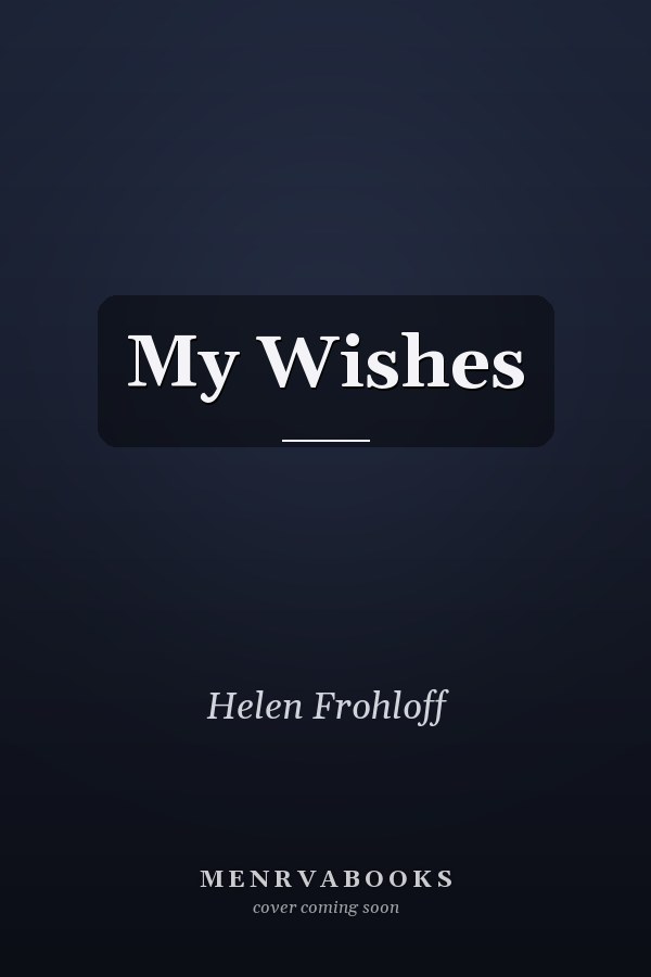 My Wishes