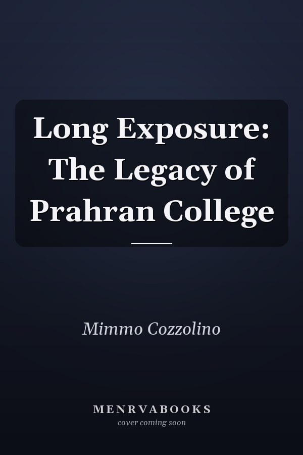 Long Exposure: The Legacy of Prahran College