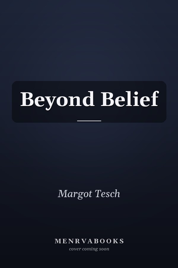 Beyond Belief