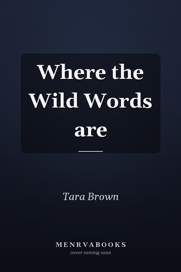 Where the Wild Words are