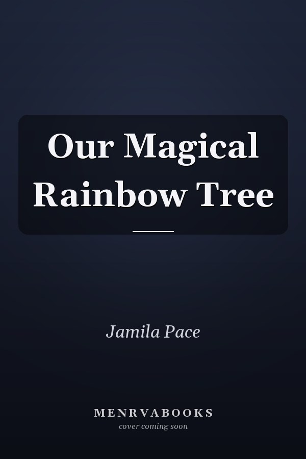 Our Magical Rainbow Tree
