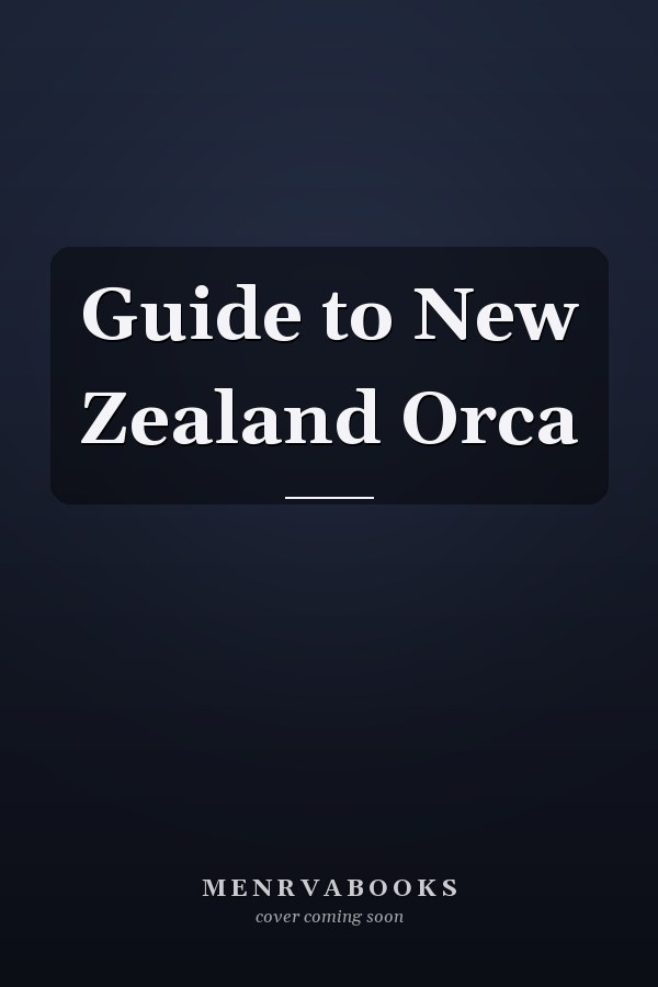 Guide to New Zealand Orca