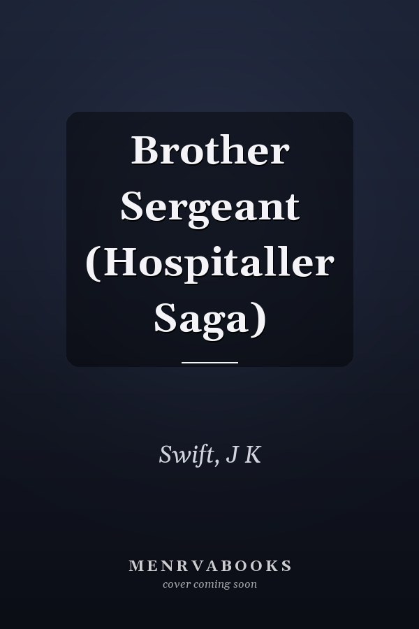 Brother Sergeant (Hospitaller Saga)
