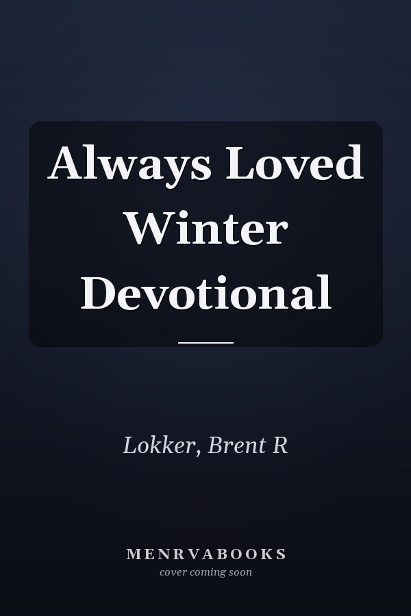 Always Loved Winter Devotional