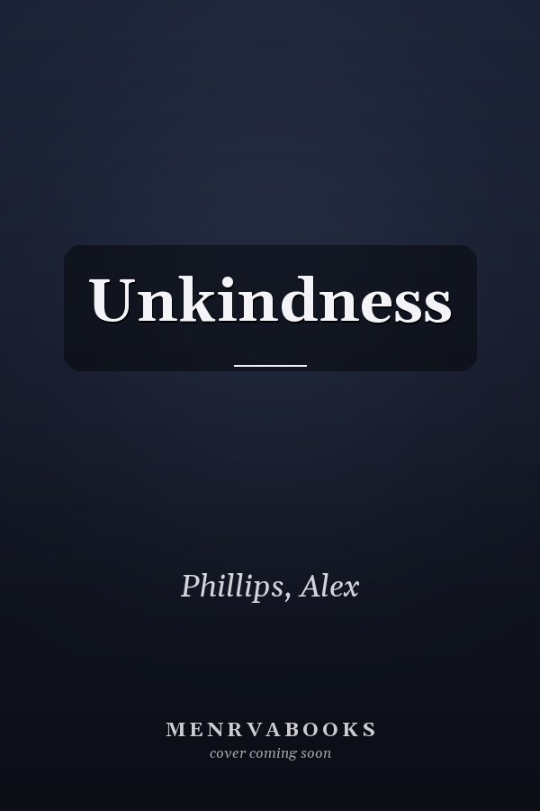 Unkindness