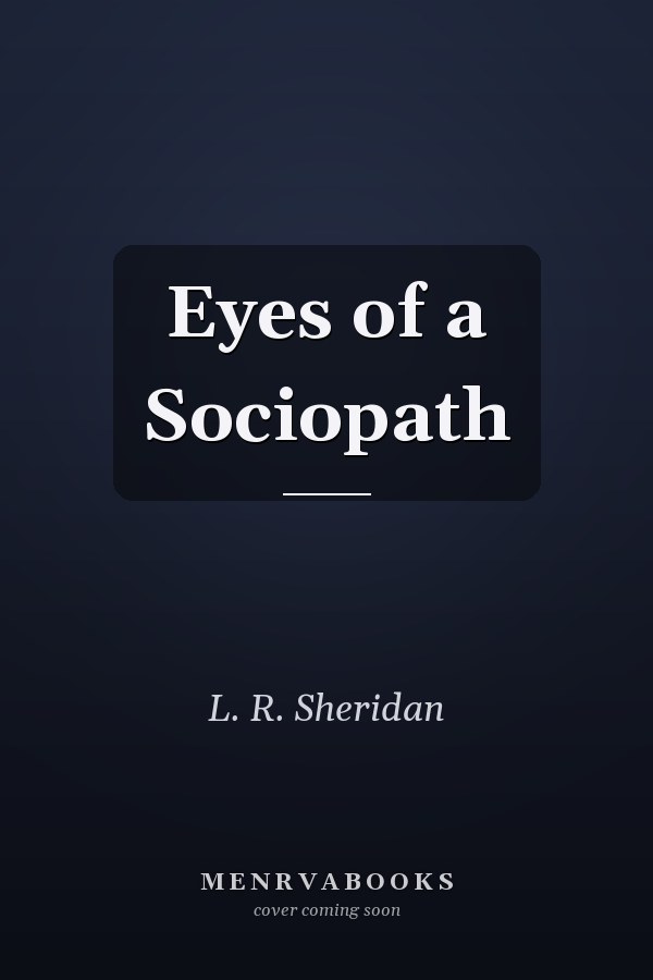 Eyes of a Sociopath