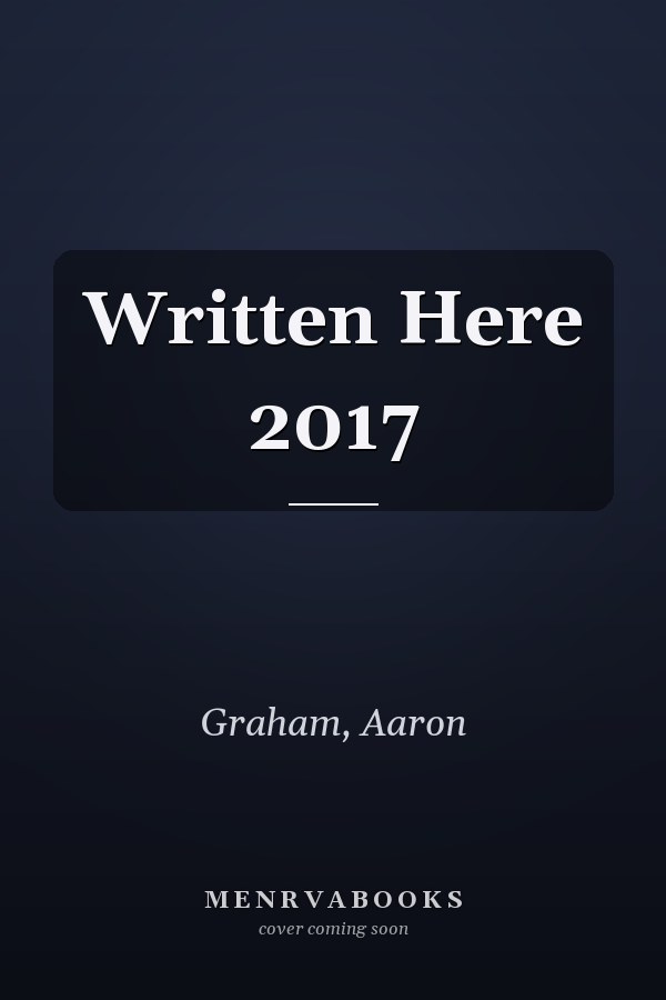Written Here 2017