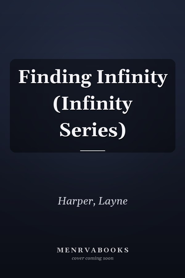 Finding Infinity (Infinity Series)